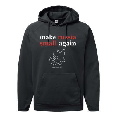 Make Russia Small Again Funny Make Russia Small Again Performance Fleece Hoodie