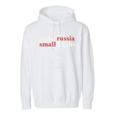 Make Russia Small Again Funny Make Russia Small Again Garment-Dyed Fleece Hoodie