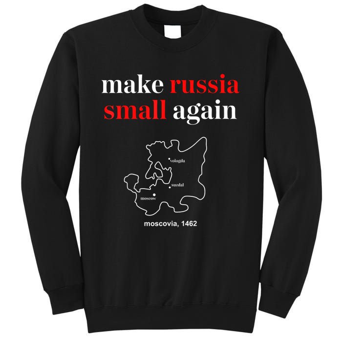 Make Russia Small Again President Volodymyr Zelensky Sweatshirt