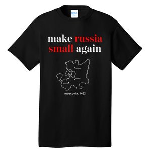 Make Russia Small Again President Volodymyr Zelensky Tall T-Shirt