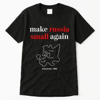 Make Russia Small Again President Volodymyr Zelensky Tall T-Shirt