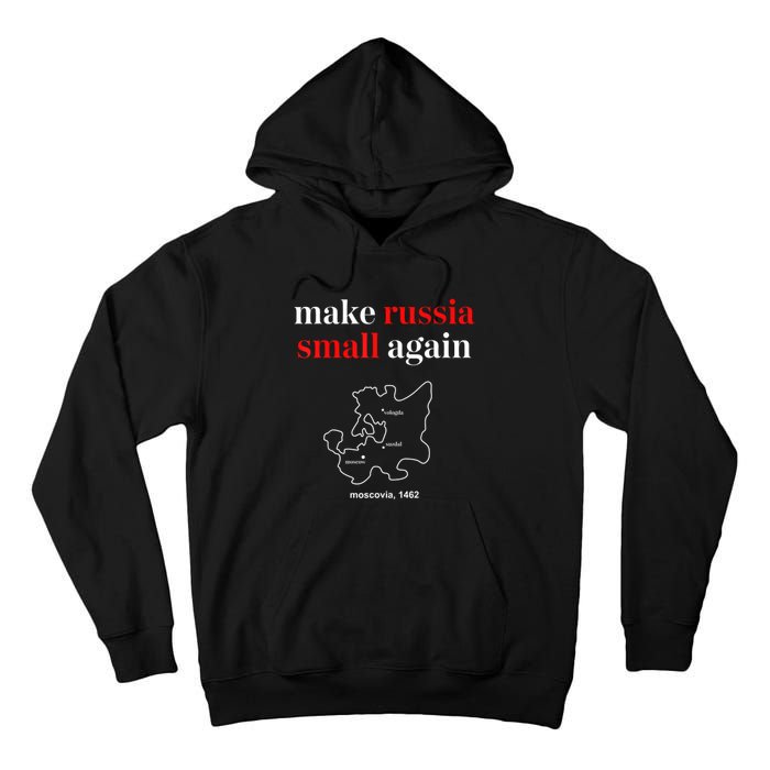 Make Russia Small Again President Volodymyr Zelensky Tall Hoodie