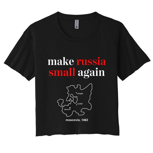 Make Russia Small Again President Volodymyr Zelensky Crop Top