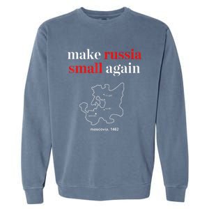 Make Russia Small Again President Volodymyr Zelensky Garment-Dyed Sweatshirt