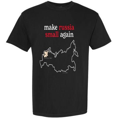 Make Russia Small Again  Funny Make Russia Small Again Garment-Dyed Heavyweight T-Shirt