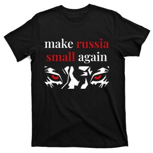 Make Russia Small Again Tiger Red Eyes T-Shirt