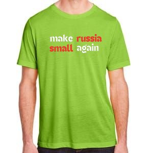 Make Russia Small Again Trending Zelenskyy Riffs On Trump Annoyed The Kremlin Adult ChromaSoft Performance T-Shirt