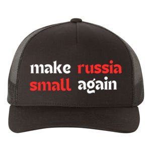 Make Russia Small Again Trending Zelenskyy Riffs On Trump Annoyed The Kremlin Yupoong Adult 5-Panel Trucker Hat