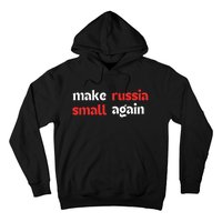 Make Russia Small Again Trending Zelenskyy Riffs On Trump Annoyed The Kremlin Hoodie