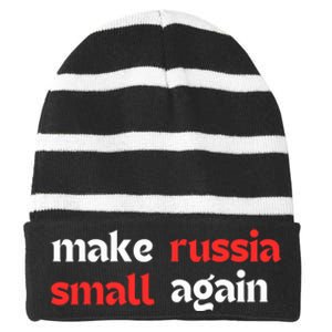 Make Russia Small Again Trending Zelenskyy Riffs On Trump Annoyed The Kremlin Striped Beanie with Solid Band