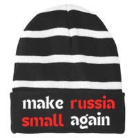 Make Russia Small Again Trending Zelenskyy Riffs On Trump Annoyed The Kremlin Striped Beanie with Solid Band