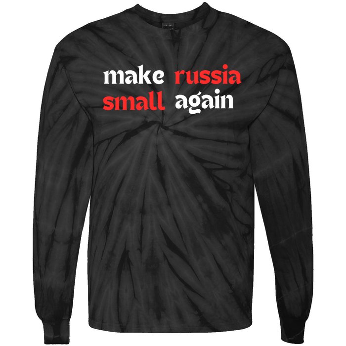 Make Russia Small Again Trending Zelenskyy Riffs On Trump Annoyed The Kremlin Tie-Dye Long Sleeve Shirt