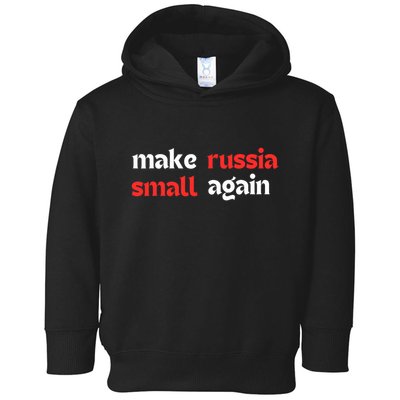 Make Russia Small Again Trending Zelenskyy Riffs On Trump Annoyed The Kremlin Toddler Hoodie