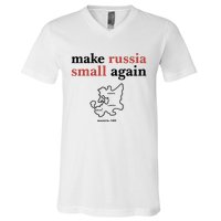 Make Russia Small Again Zelenskyy Trending Quote Annoyed The Kremlin V-Neck T-Shirt