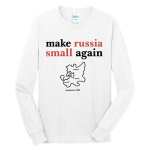 Make Russia Small Again Zelenskyy Trending Quote Annoyed The Kremlin Tall Long Sleeve T-Shirt