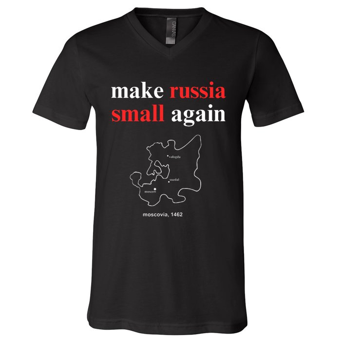 Make Russia Small Again Make Russia Small Again V-Neck T-Shirt