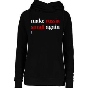 Make Russia Small Again Make Russia Small Again Womens Funnel Neck Pullover Hood