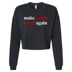 Make Russia Small Again Make Russia Small Again Cropped Pullover Crew