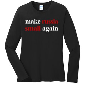 Make Russia Small Again Make Russia Small Again Ladies Long Sleeve Shirt