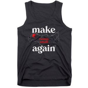 Make Russia Small Again Make Russia Small Again Tank Top