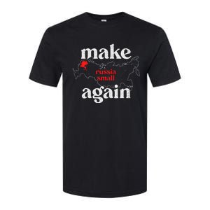 Make Russia Small Again Make Russia Small Again Softstyle CVC T-Shirt