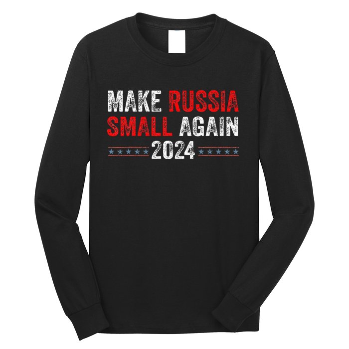 Make Russia Small Again Make Russia Small Again Long Sleeve Shirt