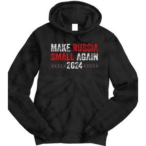 Make Russia Small Again Make Russia Small Again Tie Dye Hoodie