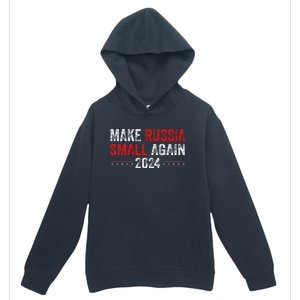 Make Russia Small Again Make Russia Small Again Urban Pullover Hoodie