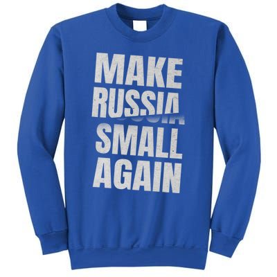 Make Russia Small Again Funny Vintage Style Great Gift Sweatshirt