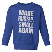 Make Russia Small Again Funny Vintage Style Great Gift Toddler Sweatshirt