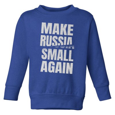 Make Russia Small Again Funny Vintage Style Great Gift Toddler Sweatshirt