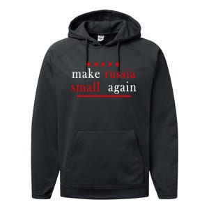 Make Russia Small Again Support Ukraine Anti Putin Ukraine Performance Fleece Hoodie