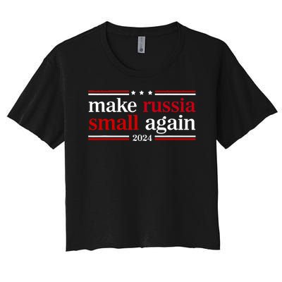 Make Russia Small Again Funny Make Russia Small Again Women's Crop Top Tee