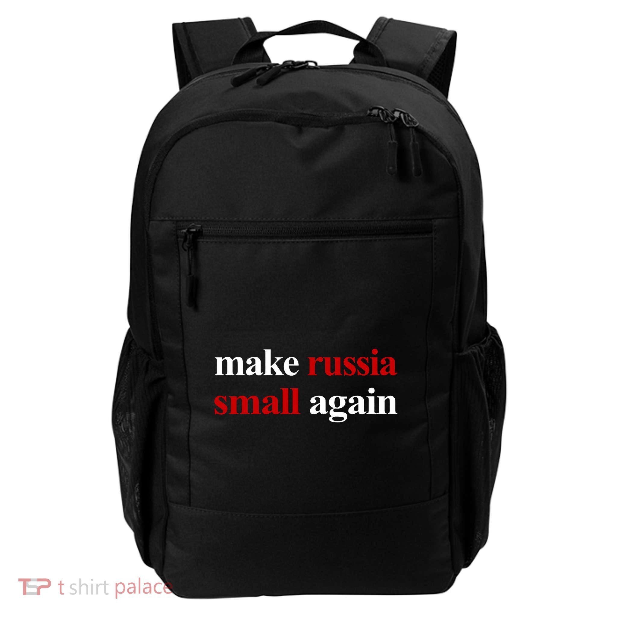 Make Russia Small Again Make Russia Small Again Trending Design Daily Commute Backpack