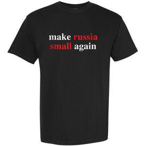 Make Russia Small Again Legend Saying Funny Sign Garment-Dyed Heavyweight T-Shirt