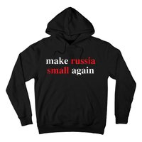 Make Russia Small Again Legend Saying Funny Sign Hoodie