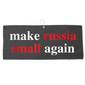 Make Russia Small Again Legend Saying Funny Sign Large Microfiber Waffle Golf Towel