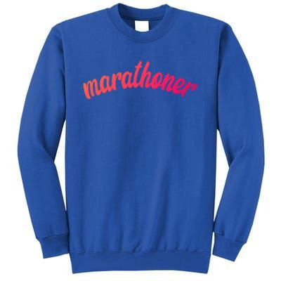 Marathoner Running Super Power Running S S Great Gift Tall Sweatshirt