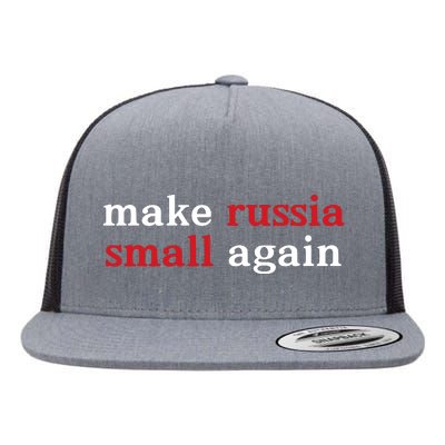 Make Russia Small Again Flat Bill Trucker Hat