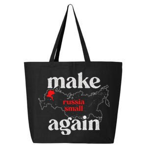 Make Russia Small Again Make Russia Small Again 25L Jumbo Tote