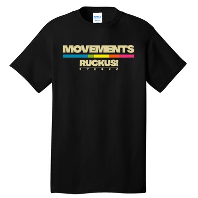 Movements Ruckus! Stereo Tall T-Shirt