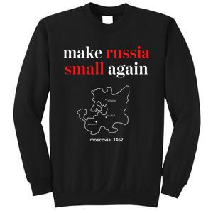 Make Russia Small Again Sweatshirt