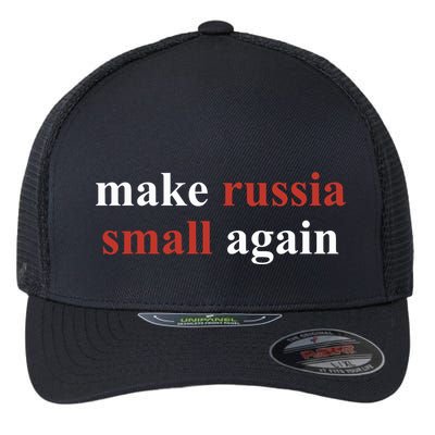Make Russia Small Again Volodymyr Zelensky Flexfit Unipanel Trucker Cap