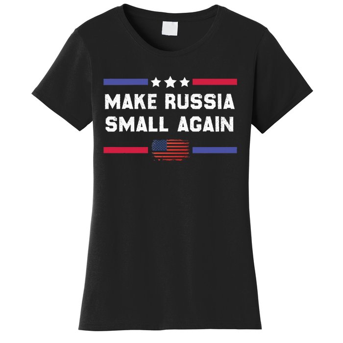 Make Russia Small Again Legend Saying Funny Sign Women's T-Shirt