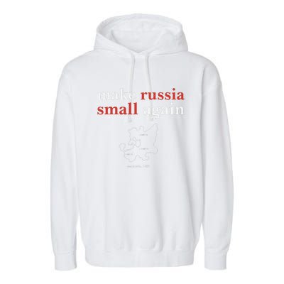 Make Russia Small Again  Funny Make Russia Small Again Garment-Dyed Fleece Hoodie