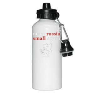 Make Russia Small Again  Funny Make Russia Small Again Aluminum Water Bottle