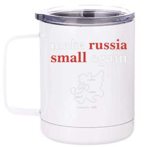 Make Russia Small Again  Funny Make Russia Small Again 12 oz Stainless Steel Tumbler Cup