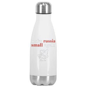 Make Russia Small Again  Funny Make Russia Small Again Stainless Steel Insulated Water Bottle