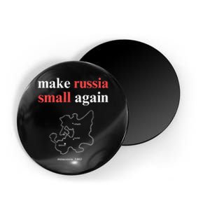 Make Russia Small Again Make Russia Small Again Magnet