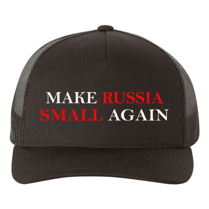 Make Russia Small Again  Funny Make Russia Small Again Yupoong Adult 5-Panel Trucker Hat